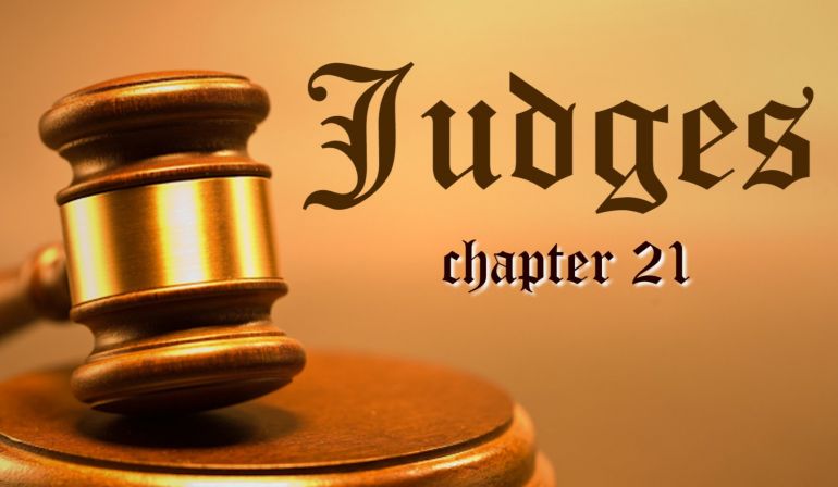 Judges 21 Friday Night Bible Study 9/8/17