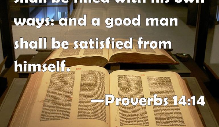 Scripture Memory Verse Proverbs 14:14 (6/1/18)