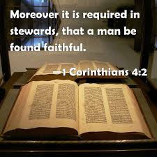 1 Corinthians 4:2 Scripture Memory Verse (3-5-21) Pastor Greg Tyra