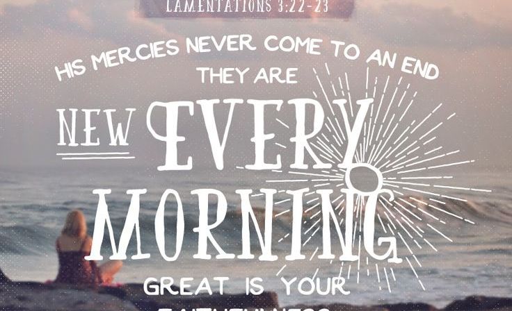 Lamentations 3:22-23 Scripture Memory Verse (04/01/2022) Pastor Greg Tyra