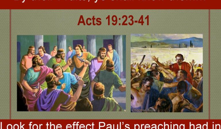 Acts 19:23-41 Sunday Teaching (10/27/24) Pastor Greg Tyra